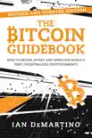The Bitcoin Guidebook synopsis, comments