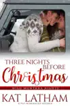Three Nights Before Christmas sinopsis y comentarios