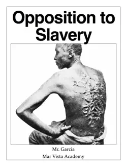 opposition to slavery book cover image