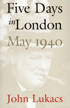 five days in london, may 1940 book cover image