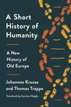 A Short History of Humanity book synopsis, reviews