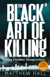 The Black Art of Killing sinopsis y comentarios