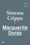 Marguerite Duras sinopsis y comentarios