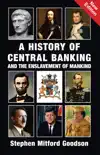 A History of Central Banking and the Enslavement of Mankind sinopsis y comentarios