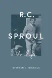 R. C. Sproul synopsis, comments