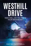 Westhill Drive synopsis, comments