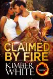 Claimed by Fire