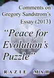 Comments on Gregory Sandstrom’s Essay (2013) "Peace for Evolution's Puzzle" sinopsis y comentarios