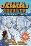 Wolves vs. Zombies synopsis, comments