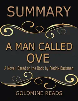 a man called ove - summarized for busy people: a novel: based on the book by fredrik backman book cover image