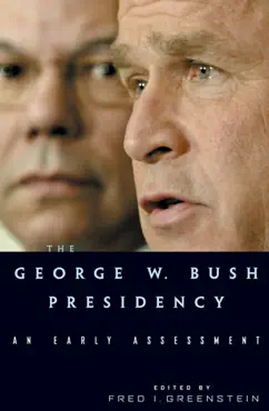 the george w. bush presidency book cover image