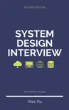 System Design Interview – An Insider's Guide book summary, reviews and download