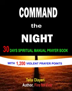 command the night 30 days spiritual manual prayer book book cover image