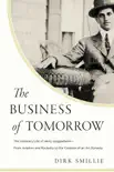 The Business of Tomorrow synopsis, comments
