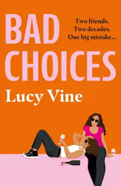 bad choices imagen de la portada del libro