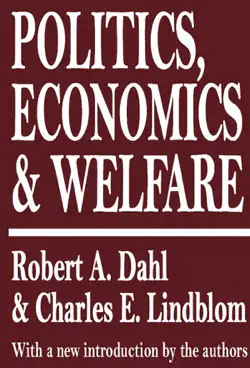 politics, economics, and welfare book cover image