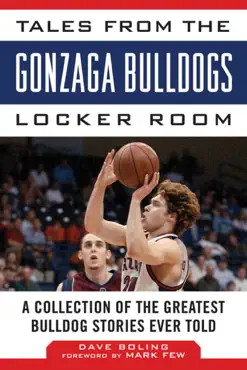 tales from the gonzaga bulldogs locker room book cover image