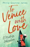 To Venice with Love sinopsis y comentarios