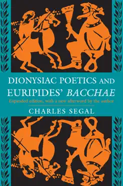 dionysiac poetics and euripides' bacchae imagen de la portada del libro