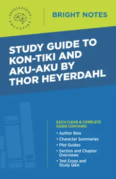 study guide to kon-tiki and aku-aku by thor heyerdahl book cover image
