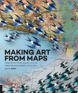 making art from maps book cover image