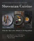 Slovenian Cuisine synopsis, comments