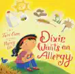 Dixie Wants an Allergy synopsis, comments