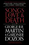 Songs of Love and Death synopsis, comments