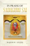 In Praise of Sadhguru Sai synopsis, comments