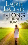The Long Journey Home synopsis, comments