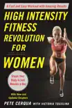 High Intensity Fitness Revolution for Women synopsis, comments