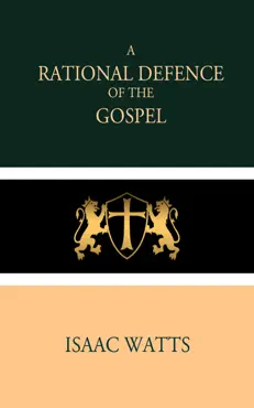a rational defence of the gospel imagen de la portada del libro