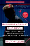 Running Against the Devil synopsis, comments