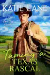 Taming a Texas Rascal synopsis, comments