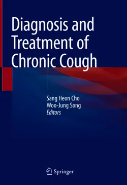 diagnosis and treatment of chronic cough book cover image
