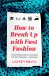 How To Break Up With Fast Fashion synopsis, comments