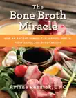The Bone Broth Miracle synopsis, comments