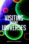 Visiting Many Universes synopsis, comments