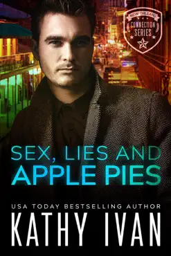 sex, lies and apple pies imagen de la portada del libro