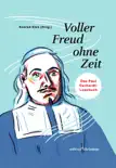 Voller Freud ohne Zeit synopsis, comments