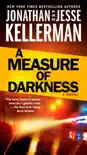 A Measure of Darkness synopsis, comments