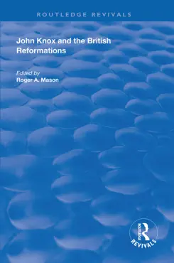 john knox and the british reformations book cover image