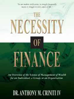 the necessity of finance: an overview of the science of management of wealth for an individual, a group, or an organization book cover image