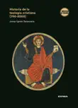 Historia de la teología cristiana (750-2000) sinopsis y comentarios
