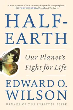 half-earth: our planet's fight for life book cover image