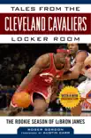 Tales from the Cleveland Cavaliers Locker Room synopsis, comments