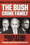 The Bush Crime Family synopsis, comments