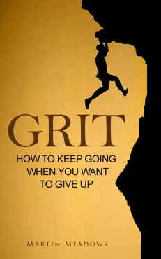 grit: how to keep going when you want to give up book cover image