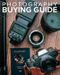 Tony Northrup's Photography Buying Guide