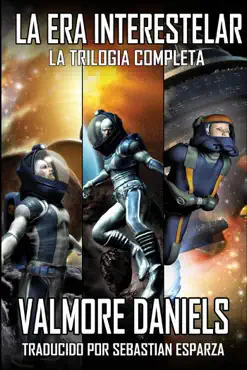 la era interestelar: la trilogía completa book cover image